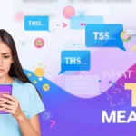 A confused teenage girl looking at her smartphone with text message bubbles around her showing abbreviations like “TSS,” “THIS,” and “THS.” On the right side, colorful text reads “What Does TS Mean?” with question marks and decorative icons in the background.
