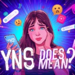 Colorful illustrated image of a confused young woman holding a smartphone with “YNS” on the screen, surrounded by social media icons and chat bubbles, with large text reading “YNS Does Mean?” representing curiosity about the slang meaning of YNS.