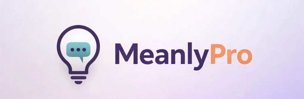 Meanly Pro