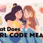 Illustration of two female friends smiling and looking at a smartphone together with chat bubbles and hearts, visually representing the slang concept “girl code” meaning loyalty, support, and unspoken friendship rules between girls in texting and social media conversations.