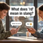 Two young people texting on smartphones in a realistic setting, with a chat reply “RD,” illustrating its slang meaning as “alright” or “okay” in casual conversations.