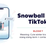 Snowball Kiss TikTok meaning illustration showing a smartphone with a winter scene and text explaining “Snowball Kiss (TikTok)” as a cute winter kiss or viral slang term depending on context.