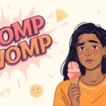 Disappointed young woman holding melting ice cream with bold “Womp Womp” text, illustrating a funny reaction to a small fail or unlucky moment in slang.