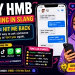 Featured image showing “My HMB Meaning in Slang” with a modern texting-style design, chat bubbles, and expressive characters representing casual online conversation and social media slang.