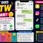 Colorful featured image explaining the slang term “WTW” (What’s the Word?) with a large WTW title, smartphone chat conversation example, social media icons, and visual elements showing how the abbreviation is used in texting, Snapchat, Instagram, TikTok, and WhatsApp to ask what’s happening, what’s up, or what the plans are.