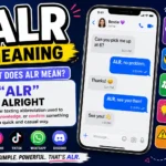 ALR meaning infographic showing that ALR stands for “alright” in text messages and social media chats, with examples of ALR used on Snapchat, Instagram, TikTok, WhatsApp, and Discord as a casual texting abbreviation for agreement, acknowledgment, and quick replies.