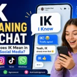 Young woman smiling while using a smartphone beside a large chat screen displaying “IK Meaning in Chat.” The image explains that IK means “I Know” and highlights its use in text messages, Snapchat, Instagram, TikTok, and WhatsApp through colorful chat bubbles, social media icons, and modern digital communication graphics.