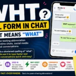 Colorful featured image explaining the WHT full form in chat, showing a smartphone with text message examples, bold “WHT” typography, and social media icons for Snapchat, Instagram, TikTok, and WhatsApp. The graphic illustrates that WHT means “What” and is commonly used as a texting abbreviation in online chats and social media conversations.