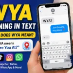WYA meaning in text infographic showing a smartphone chat with “WYA?” and the definition “Where You At?” alongside Snapchat, TikTok, Instagram, and WhatsApp icons, explaining the popular texting abbreviation used in online chats.