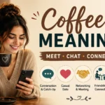 Young woman holding a coffee mug and checking her phone in a cozy café, with icons showing coffee slang meaning related to meeting people, chatting, casual dates, networking, friendship, and social connections.