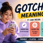 Young woman in a purple hoodie smiling while reading a text message on her phone, alongside a colorful infographic explaining the meaning of “Gotcha” with examples such as “I understand,” “I caught you,” and “I fooled you,” highlighting its friendly, playful, and expressive use in online conversations and texting.